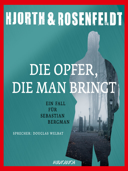 Title details for Die Opfer, die man bringt by Michael Hjorth - Wait list
